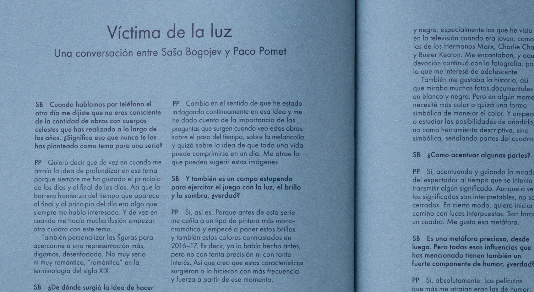 Discover the design of Celestial, a 112-page art book by Paco Pomet. Designed by VIKA using sustainable materials, unique paper stocks, Futura typography and cosmic sequencing to reflect the Sun and Moon.
Celestial by Paco Pomet – Limited edition art book designed by VIKA Books, featuring sustainable materials, midnight blue foil, and Pantone blue celestial charting.
Design: VIKA Books – VIKA is an award-winning designer of artist-led books and interactive publications. Known for concept-driven print and digital work, her practice centres visual narrative, accessibility, and sustainable design.